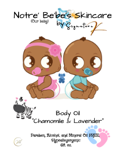 Notre' Bebe Skincare by Signature K- Body Oil (Chamomile & Lavender)