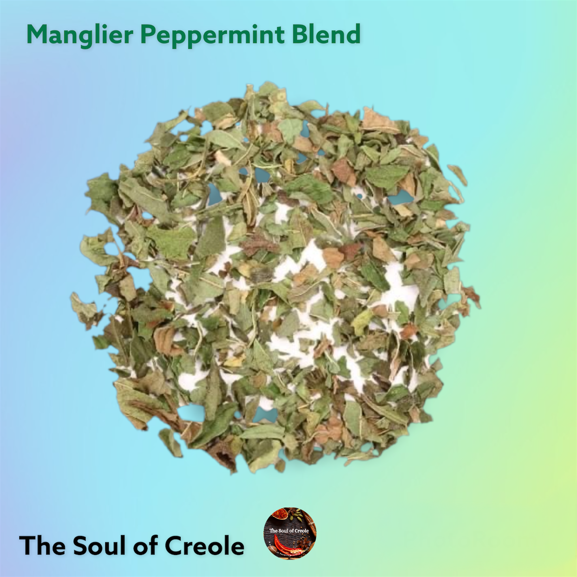 Manglier Peppermint Blend